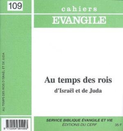 AU TEMPS DES ROIS D- ISRAEL ET DE JUDA CAHI ER EVANGILE NUMERO 109 - COLLECTIF - CERF