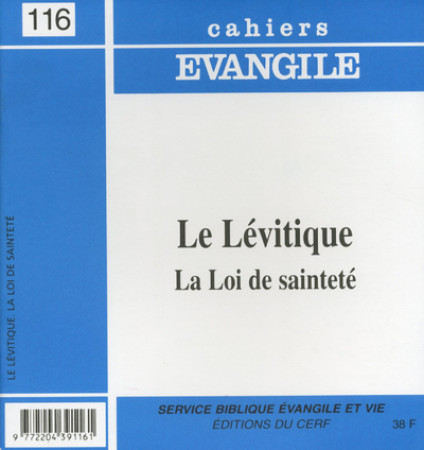 LEVITIQUE LA LOI DE SAINTETE CE116 - Pierre Buis - CERF
