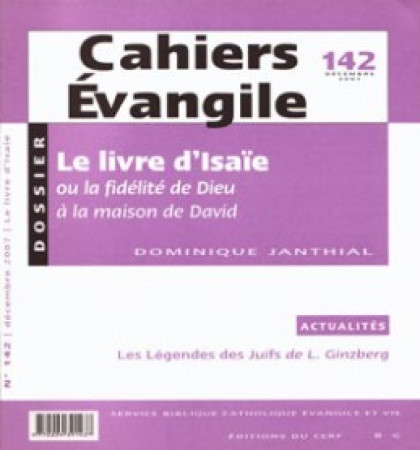 LIVRE D'ISAIE OU LA FIDELITE DE DIEU A LA MAISON DE DAVID - Dominique Janthial - CERF