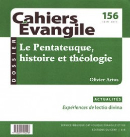 PENTATEUQUE HISTOIRE ET THEOLOGIE CE156 - Olivier Artus - CERF