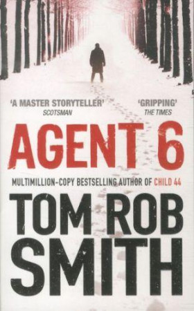 AGENT 6 - SMITH TOM ROB - SIMON SCHUSTER