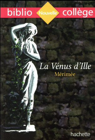 VENUS D-ILLE, MERIMEE - MERIMEE PROSPER - Hachette Education