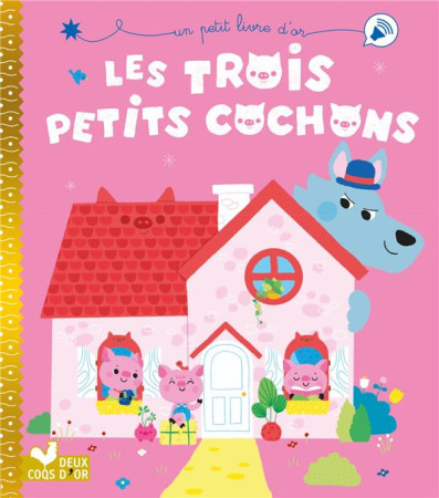 TROIS PETITS COCHONS - DESFOUR ET DERODIT - HACHETTE