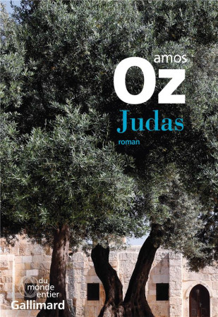 JUDAS - OZ AMOS - Gallimard