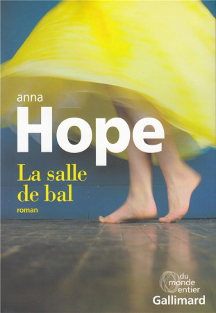 SALLE DE BAL - HOPE ANNA - GALLIMARD