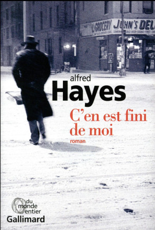 C-EN EST FINI DE MOI - HAYES ALFRED - GALLIMARD