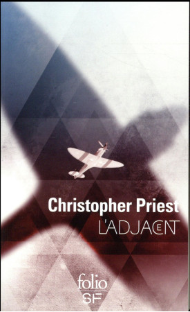 L-ADJACENT - PRIEST CHRISTOPHER - Gallimard