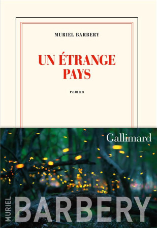 UN ETRANGE PAYS - BARBERY MURIEL - GALLIMARD