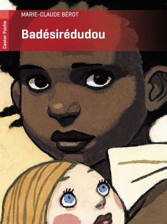 BADESIREDUDOU - BEROT MARIE-CLAUDE - FLAMMARION