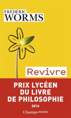 REVIVRE - WORMS FREDERIC - Flammarion