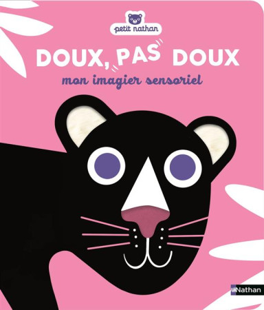 DOUX, PAS DOUX - MON IMAGIER SENSORIEL - COLLECTIF - Nathan Jeunesse