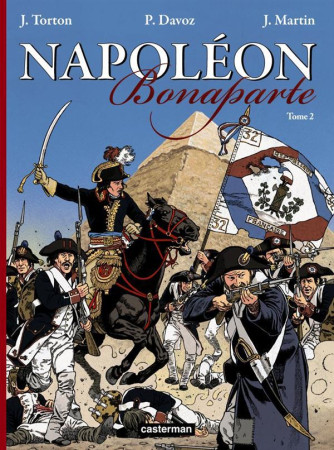 NAPOLEON BONAPARTE T2 - MARTIN/TORTON/PAVOZ - CASTERMAN