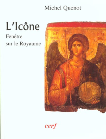 ICONE / FENETRE SUR LE ROYAUME - QUENOT MICHEL - CERF