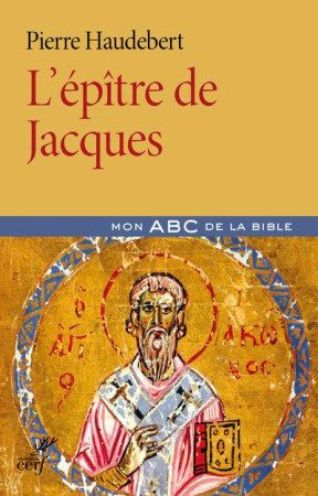 EPITRE DE JACQUES - HAUDEBERT PIERRE - CERF