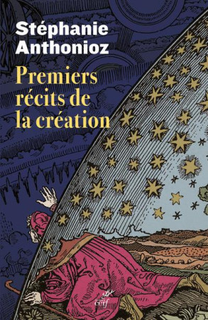 PREMIERS RECITS DE LA CREATION - ANTHONIOZ STEPHANIE - CERF