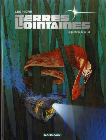 TERRES LOINTAINES T3 TERRES LOINTAINES T3 - LEO - DARGAUD