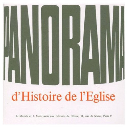 PANORAMA HISTOIRE DE L EGLISE - MONTJUVIN JACQUES / - EDL