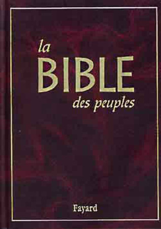 BIBLE DES PEUPLES - COLLECTIF - FAYARD