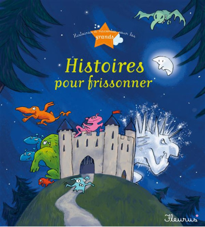 HISTOIRES POUR FRISSONNER - COLLECTIF - FLEURUS