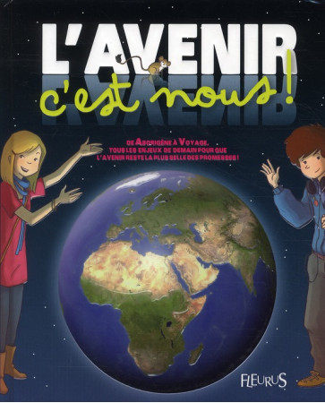 AVENIR, C-EST NOUS ! (L-) - COLLECTIF - FLEURUS