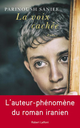 VOIX CACHEE (LA) - SANIEE PARINOUSH - R. Laffont
