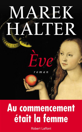 EVE - HALTER MAREK - R. Laffont