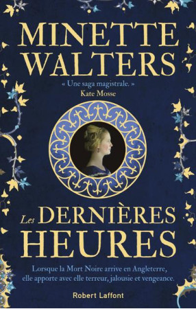 DERNIERES HEURES (LES) - WALTERS MINETTE - ROBERT LAFFONT