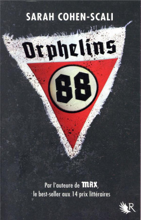 ORPHELINS 88 - COHEN-SCALI SARAH - ROBERT LAFFONT