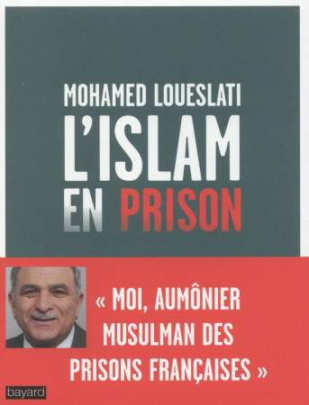 ISLAM EN PRISON - XXX - Bayard