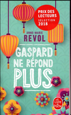 GASPARD NE REPOND PLUS - REVOL ANNE-MARIE - NC