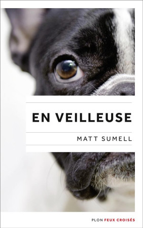 EN VEILLEUSE - SUMELL MATT - Plon