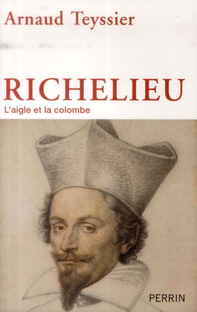 RICHELIEU - TEYSSIER ARNAUD - Perrin