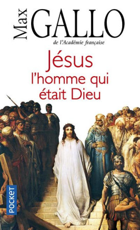 JESUS  L-HOMME QUI ETAIT DIEU - GALLO MAX - Pocket