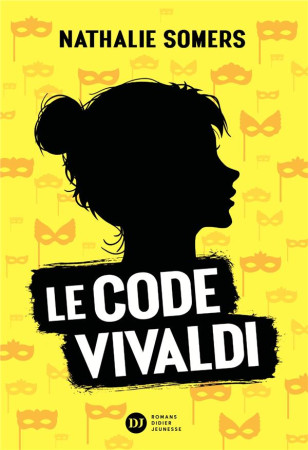 CODE VIVALDI, TOME 1 - SOMERS NATHALIE - DIDIER
