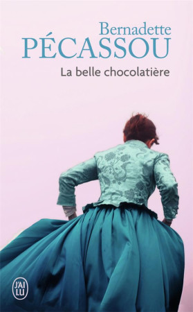 BELLE CHOCOLATIERE (NC) - PECASSOU BERNADETTE - J'ai lu