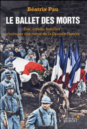 BALLET DES MORTS (LE) - PAU BEATRIX - La librairie Vuibert
