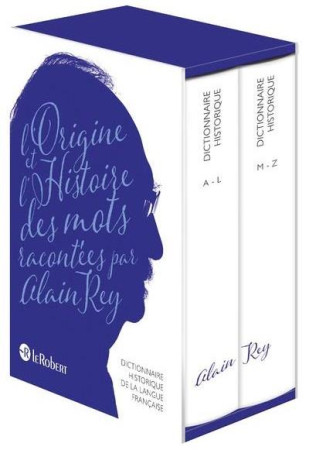 DICTIONNAIRE HISTORIQUE DE LA LANGUE FRANCA ISE 2 VOLUMES - NE - REY ALAIN - Le Robert