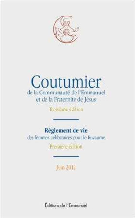 COUTUMIER COMMUNAUTE EMMANUEL - COLLECTIF - EMMANUEL