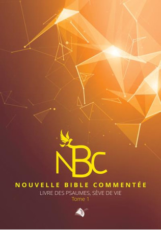 NBC - PSAUMES TOME 1 - SEVE DE VIE - TAILLIFET DOMINIQUE - ED SEMER