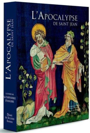 APOCALYPSE DE SAINT JEAN ILLUSTREE PAR LA TAPISSERIE D-ANGERS - JEAN - D. de Selliers
