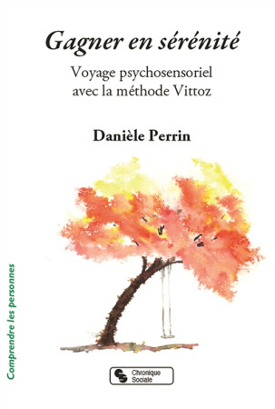 GAGNER EN SERENITE - PERRIN DANIELE - CHRONIQUE SOCIA