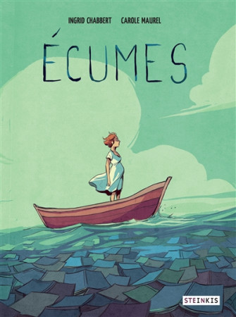ECUMES - CHABBERT INGRID/MAUR - Steinkis éditions