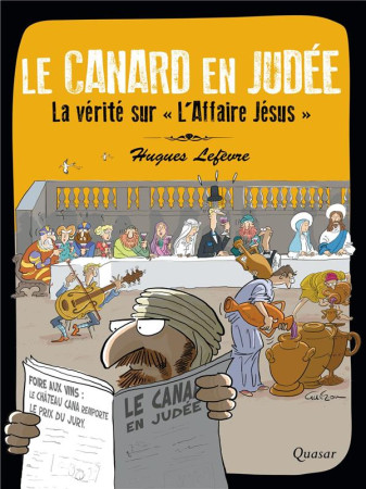 CANARD EN JUDEE (LE) - LEFEVRE HUGUES - QUASAR