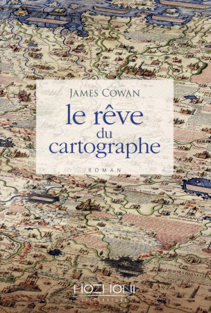 REVE DU CARTOGRAPHE - COWAN JAMES - Hozhoni
