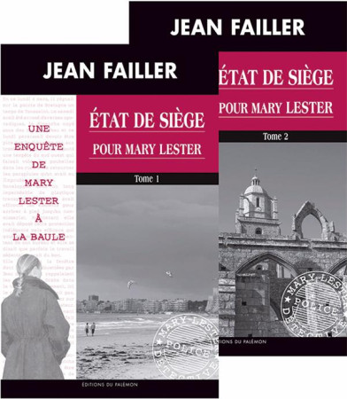 ETAT DE SIEGE POUR MARY LESTER (2 TOMES) 42 -43 - FAILLER JEAN - Ed. du Palémon
