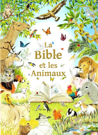 BIBLE ET LES ANIMAUX (LA) - MAURICETTE VIAL-ANDR - SAINT JUDE