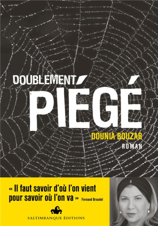 DOUBLEMENT PIEGE - BOUZAR DOUNIA - SALTIMBANQUE