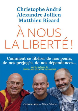 A NOUS LA LIBERTE - ANDRE CHRISTOPHE - ICONOCLASTE