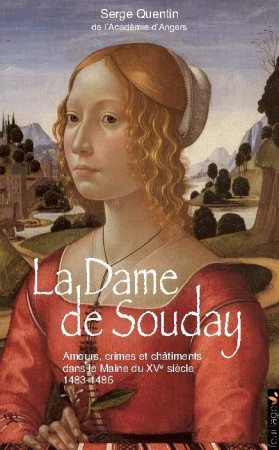 DAME DE SOUDAY - QUENTIN SERGE - QUINT FEUILLE
