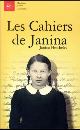 CAHIERS DE JANINA - HESCHELES ALTMAN JAN - Classiques Garnier